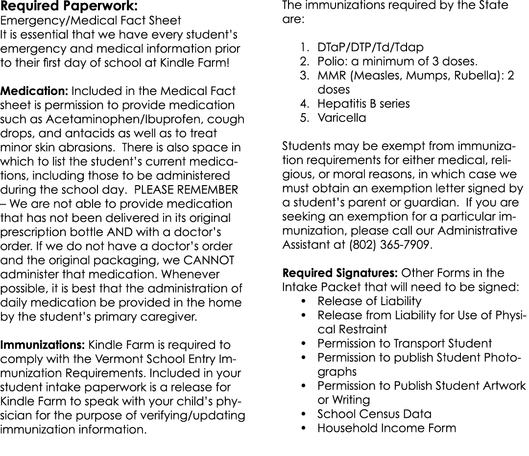 Required Paperwork: Emergency/Medical Fact Sheet It is essential that we have every student’s emergency and medical i...