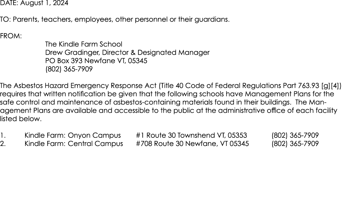 DATE: August 1, 2024 TO: Parents, teachers, employees, other personnel or their guardians. FROM: The Kindle Farm Scho...